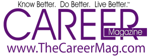 CAREER Magazine (a StephanieHarper.com Publication)